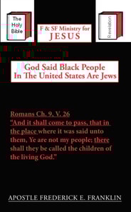 God Said Black People in the United States Are Jews