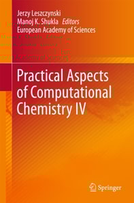 Practical Aspects of Computational Chemistry IV