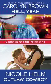 Hell, Yeah / Outlaw Cowboy