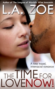 Time for Love: Now!