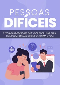 Pessoas Difíceis