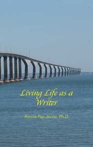 Living Life as a Writer