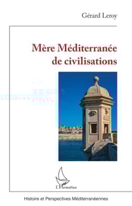 Mère Méditerranée de civilisations