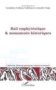 Bail emphytéotique & monuments historiques