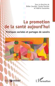 La promotion de la sante aujourd'hui