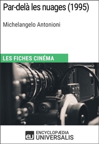 Par-delà les nuages de Michelangelo Antonioni