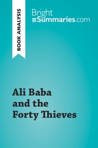 Ali Baba and the Forty Thieves (Book Analysis)