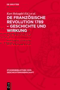 De französische Revolution 1789 – Geschichte und Wirkung