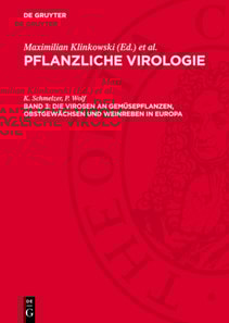 Die Virosen an Gemüsepflanzen, Obstgewächsen und Weinreben in Europa