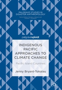 Indigenous Pacific Approaches to Climate Change