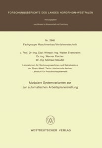 Modulare Systemvarianten zur automatischen Arbeitsplanerstellung
