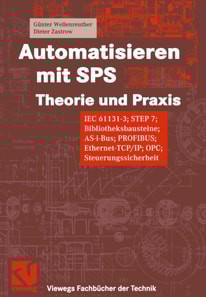 Automatisieren mit SPS Theorie und Praxis
