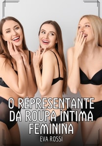 O representante da roupa íntima feminina