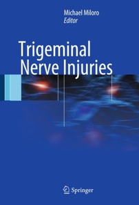 Trigeminal Nerve Injuries