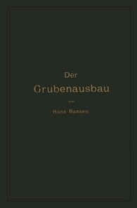 Der Grubenausbau