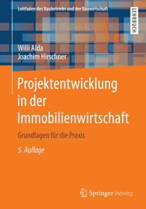 Projektentwicklung in der Immobilienwirtschaft