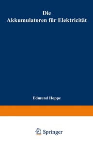 Die Akkumulatoren für Elektricität