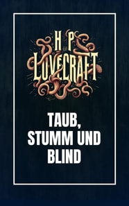 Taub, Stumm und Blind