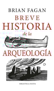 Breve historia de la Arqueología