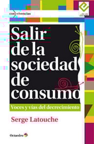 Salir de la sociedad de consumo