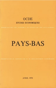 Etudes economiques de l'OCDE : Pays-Bas 1970