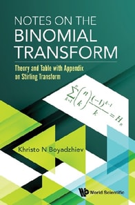 Notes On The Binomial Transform: Theory And Table With Appendix On Stirling Transform
