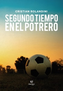 Segundo tiempo en el potrero 