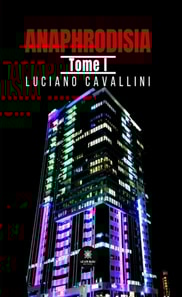 Anaphrodisia - Tome 1