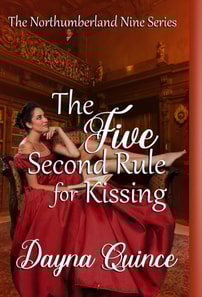 Five Second Rule for Kissing (The Northumberland Nine #5)