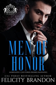 Men of Honor (A Dark Mafia Bad Boy Romance Series): The Complete Collection Part 2