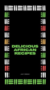 Delicious  African Recipes