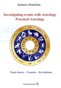 Investigating Events with Astrology: Practical Astrology