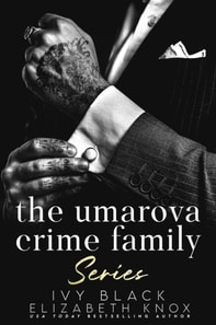 Umarova Crime Family Series Books 1 - 5