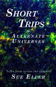 Short Trips to Alternate Universes