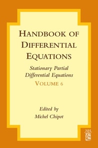 Handbook of Differential Equations: Stationary Partial Differential Equations