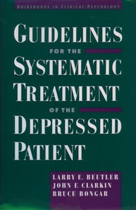 Guidelines for the Systematic Treatment of the Depressed Patient