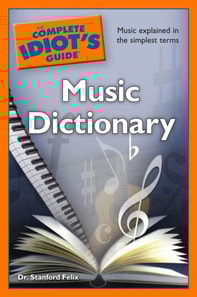 Complete Idiot's Guide Music Dictionary