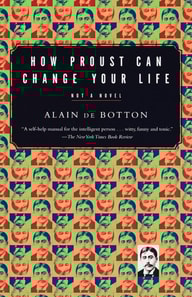 How Proust Can Change Your Life