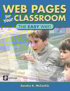 Web Pages for Your Classroom
