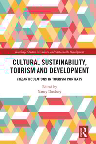 Cultural Sustainability, Tourism and Development