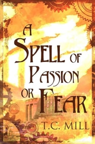 Spell of Passion or Fear