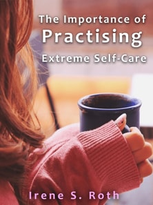 Importance of Practising Extreme Self-Care