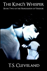 King's Whisper: Book Two of the Vanguards of Viridor