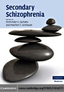 Secondary Schizophrenia