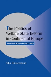 Politics of Welfare State Reform in Continental Europe