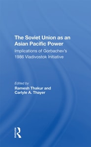 Soviet Union As An Asianpacific Power