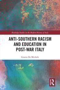 Anti-Southern Racism and Education in Post-War Italy
