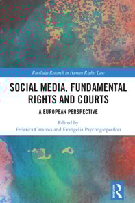 Social Media, Fundamental Rights and Courts