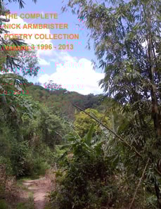 Complete Nick Armbrister Poetry Collection Volume 3