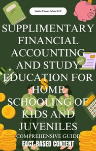 Supplementary Financial Accounting And Study Education For Home Schooling Of Kids And Juveniles